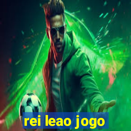 rei leao jogo